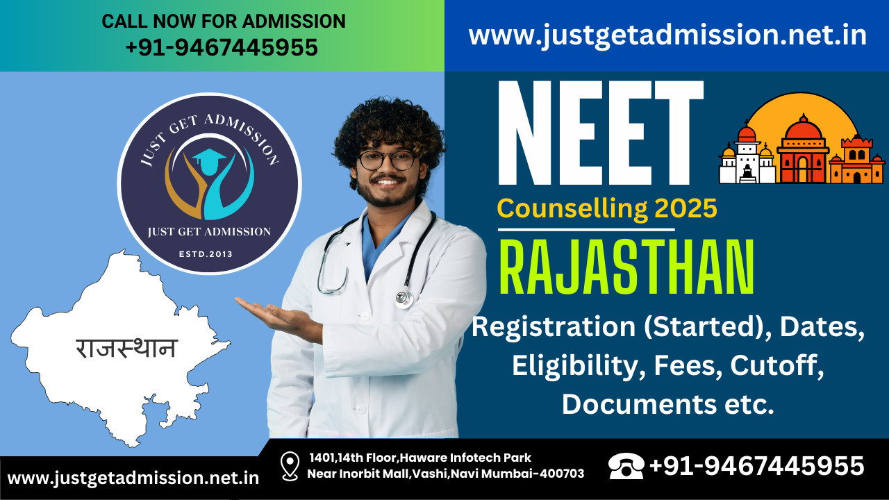 Rajasthan NEET Counselling 2025: Registration (Started), Dates, Eligibility, Fees, Cutoff, Documents etc.